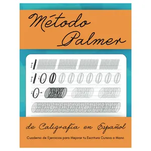 Método Palmer de Caligrafía en Español: Cuaderno de Ejercicios para Mejorar tu Escritura Cursiva a Mano (Spanish Edition)