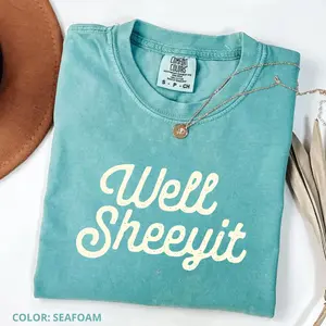 Comfort Colors Well Sheeyit Country Western T-Shirt, Vintage Retro Western TShirt, Adult Sarcastic Humor T-Shirt, Funny Meme Tee, Gift for Her Gift For Women