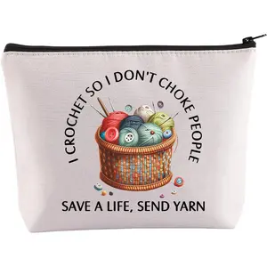 Crochet  For Crochet Lover  I Crochet So I Don't Choke People Save A Life Send Yarn Makeup Bag Knitting  (Crochet So Yarn PK)