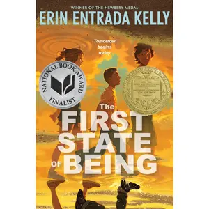 The First State of Being by Erin Entrada Kelly [Hardback Book]