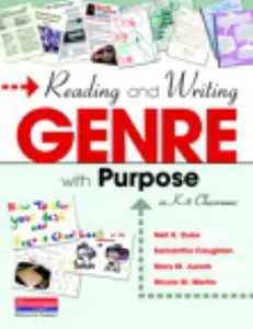 USED-Reading and Writing Genre with Purpose in K-8 Classrooms by Duke, Nell K. (Paperback)