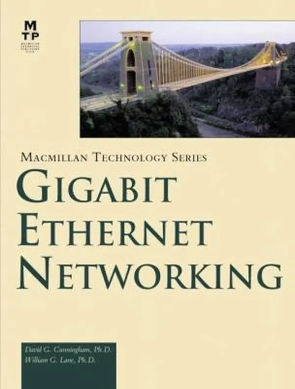 USED-Gigabit Ethernet Networking by David Cunningham (Hardcover)