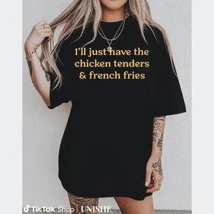 Soft & Breathable Cotton Tee – I’ll Just Have The Chicken Tenders & French Fries Print