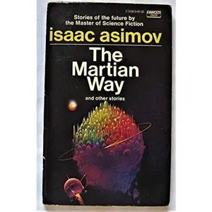 USED Book - The Martian Way and Other Stories by Isaac Asimov (Unknown) - english