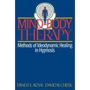 USED-Mind-Body Therapy: Methods of Ideodynamic Healing in Hypnosis by Rossi, Ernest L. (Paperback)