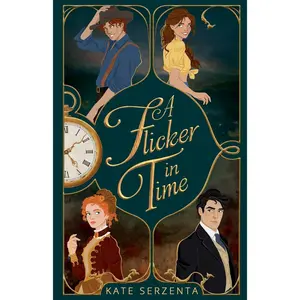 A Flicker in Time (Mine Through Time) Paperback – February 12, 2025