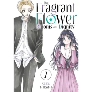 The Fragrant Flower Blooms with Dignity Manga Volume One New Anime Romance Japanese 1 Does Not Apply