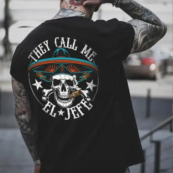 "THEY CALL ME EL JEFE Skull Boss Vibe Skull Graphic Black Print T-shirt" Cotton Menswear Black-Hoodie-Back Black-Sweatshirt-Back