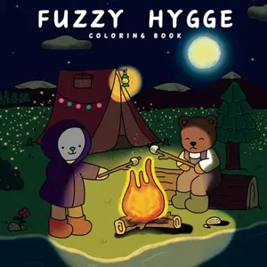 Fuzzy Hygge Coloring Book: Hygge Spaces For Relaxation of Adults & Teens  Paperback – September 26, 2024