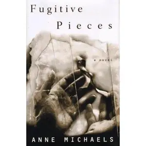 USED-Fugitive Pieces by Anne Michaels (Hardcover)