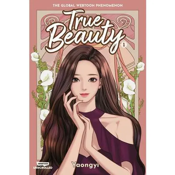 True Beauty, Vol. 1: A Webtoon Unscrolled Graphic Novel -- Yaongyi - Hardcover