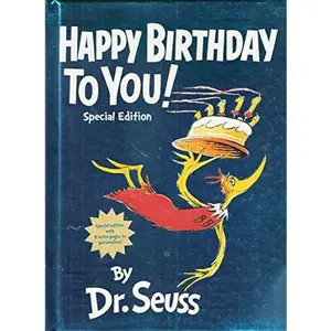 USED-Happy Birthday to You Target Exclusive: Happy Birthday to You Special Edition With 8 Pages to Personalize by Dr. Seuss (Hardcover)
