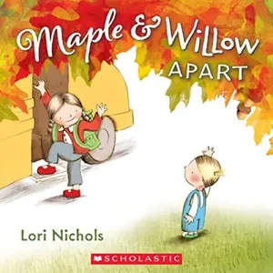 USED-Maple & Willow: Apart by Lori Nichols (Paperback)