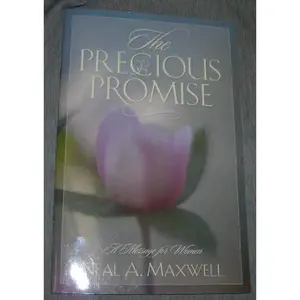 USED Book - The precious promise: A message for women by Neal A Maxwell (Paperback) - english