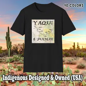 Yaqui Tribe Shirt Pueblos Map Cotton First Nations Canadian Aboriginal Indigenous Native American