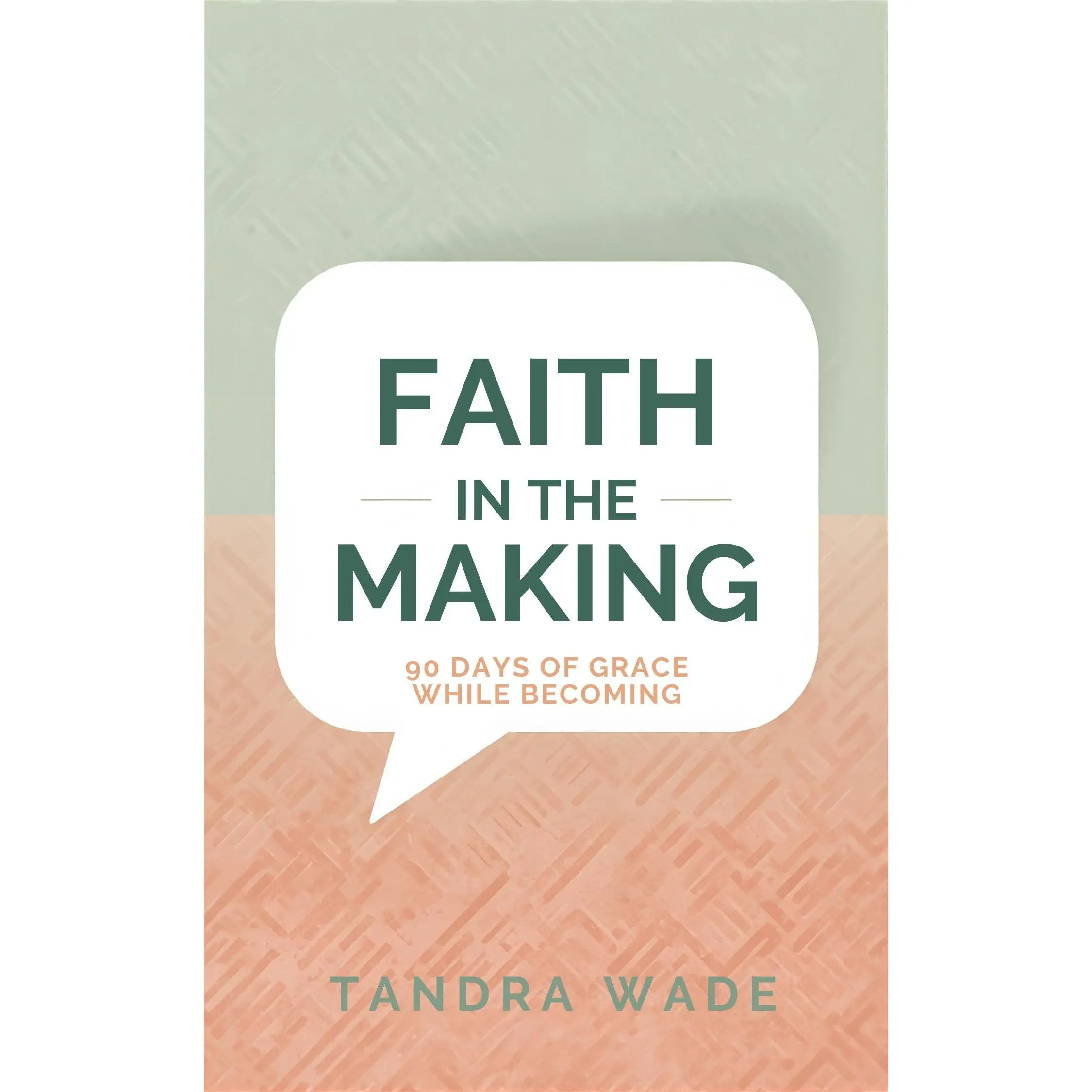 Faith In The Make  90 Day Devotional Religion & Philosophy Book In Humanities & Social Sciences Category