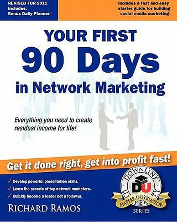 USED-Your First 90 Days in Network Marketing: A Complete Guide To Social Network Marketing by Ramos, Richard (Paperback)
