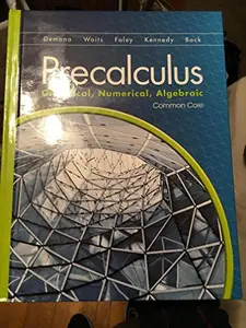 USED-Precalculus: Graphical, ... Common Core by DEMANA (Hardcover)