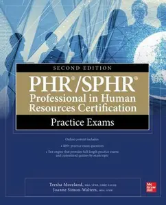 USED-Phr/Sphr Professional in Human Resources Certification Practice Exams, Second Edition by Moreland, Tresha (Paperback)