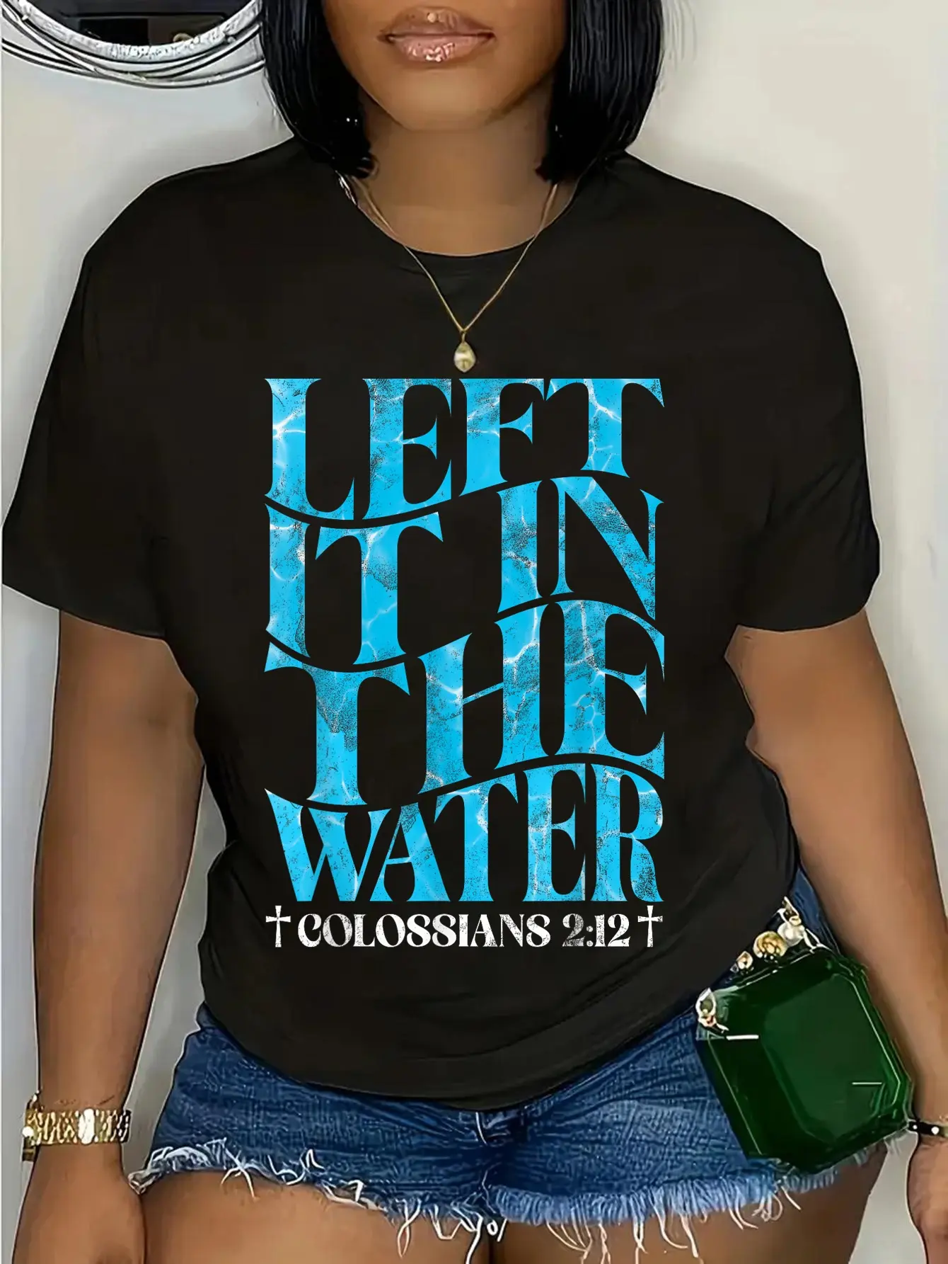 Women's Christian Graphic T-Shirt with "Left It In The Water" Baptism Print, Casual 100% Cotton Short Sleeve Crewneck Top, Tops, Shortsleeve, Everyday, Round Neck, Vintage, Tshirt, Whimsical, Distressed