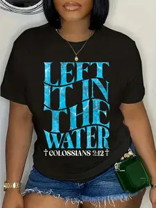 100% Cotton Left It In The Water Christian Baptism Baptized Church T-Shirt