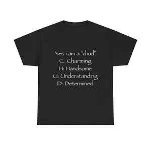 Yes i am a chud T-Shirt |   Chud Acronym Meme Unisex Cotton Tee