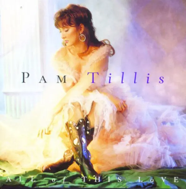 Pam Tillis - All of This Love Country Songs Album, Compact Disc (CD) with Hit Songs