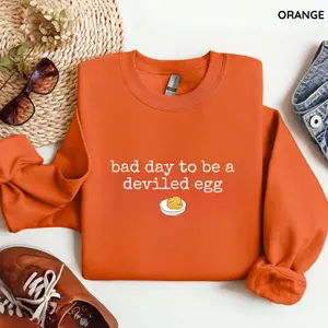 Bad Day To Be A Deviled Egg Sweatshirt, Funny Thanksgiving Pullover Sweater, Sarcastic Friendsgiving Humor Shirt, Fall Dinner Gift