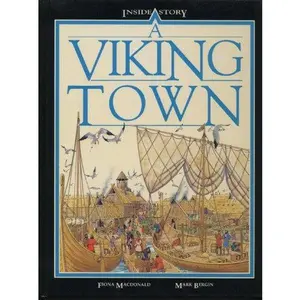 USED-A Viking Town (Inside Story) by Fiona MacDonald (Unknown)