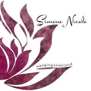 Hanging On A Cloud - EP - Simone Nicole