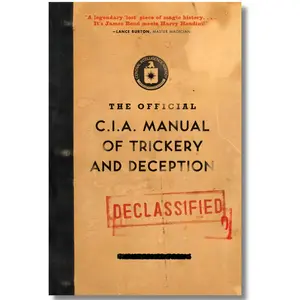 The Official CIA Covert Operations Handbook of Trickery and Deception by H. - Illustrated Techniques for Intelligence Agents to Catch Targets
