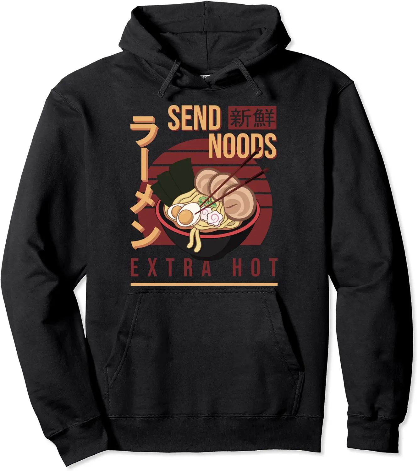 Send Noods Anime Pho Cup Ramen Soup Noodles Bowl Send Noods Pullover Hoodie - Nallelycor Shop 70B09F1JQF9Q