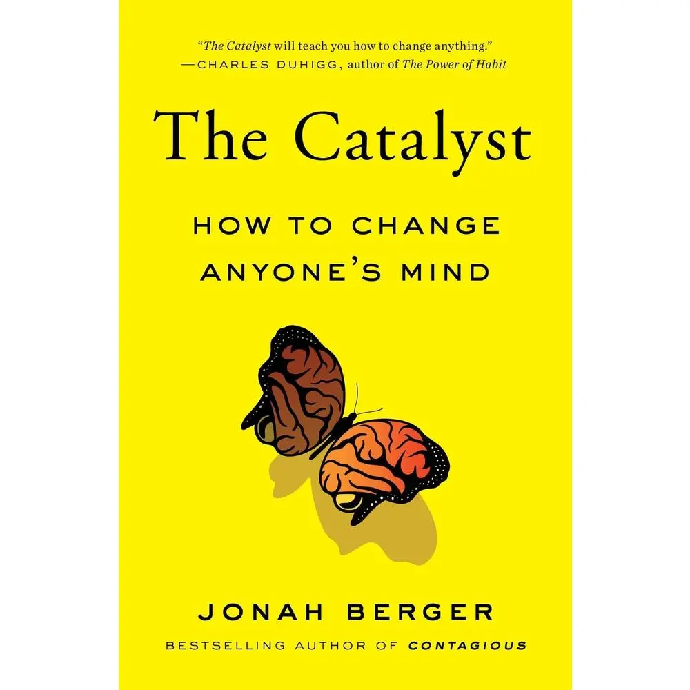 USED Book - The Catalyst: How to Change Anyone's Mind by Berger, Jonah (Paperback) - english