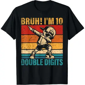 10 Years Old Birthday Bruh I'm Double Digits 10th Birthday T-Shirt Graphic tees