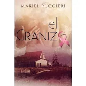 USED-El Granizo by Ruggieri, Mariel (Paperback)