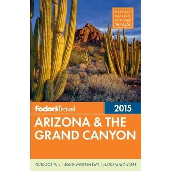 USED-Fodor's Arizona & the Grand Canyon 2015 (Full-color Travel Guide) by Fodor's (Paperback)