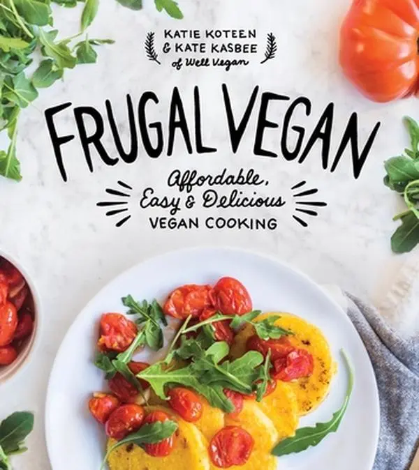 USED Book - Frugal Vegan: Affordable, Easy & Delicious Vegan Cooking by Koteen, Katie (Paperback) - english