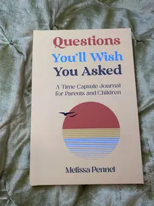 Questions You'll Wish You Asked: A Time Capsule Journal for Parents and Children