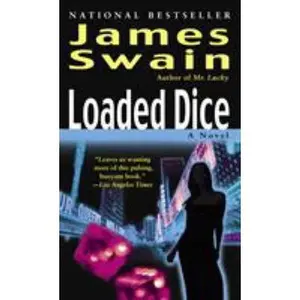 USED Book - Loaded Dice: A Tony Valentine Novel by Swain, James (Mass Market Paperback) - english