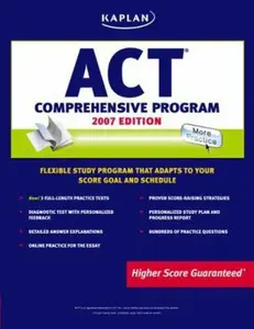 USED-Kaplan ACT 2007 Comprehensive Program by Kaplan (Paperback)