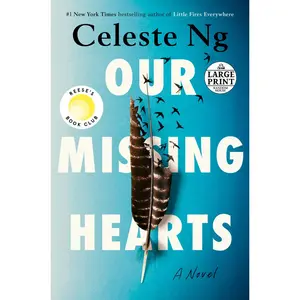 USED-Our Missing Hearts: Reese's Book Club: A Novel by Ng, Celeste (Paperback)