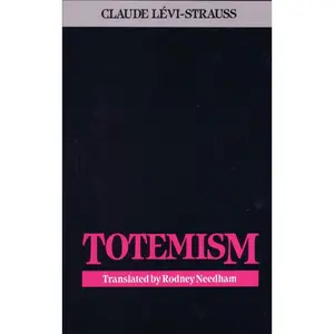 USED-Totemism by Levi-Strauss, Claude (Paperback)