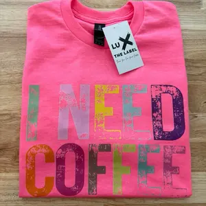 I NEED COFFEE GILDAN UNISEX T-SHIRT