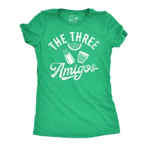 Womens The Three Amigos Funny T Shirt Sarcastic Drinking Graphic Tee for Ladies Funny Womens T Shirts Cute Vintage Fashion Casual Ladies T-Shirt Gift Sarcastic Tops for Women Funny Drinking Top Women's Novelty Green -
