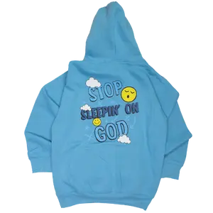Stop Sleepin On God Hoodie (Chose Your Color)