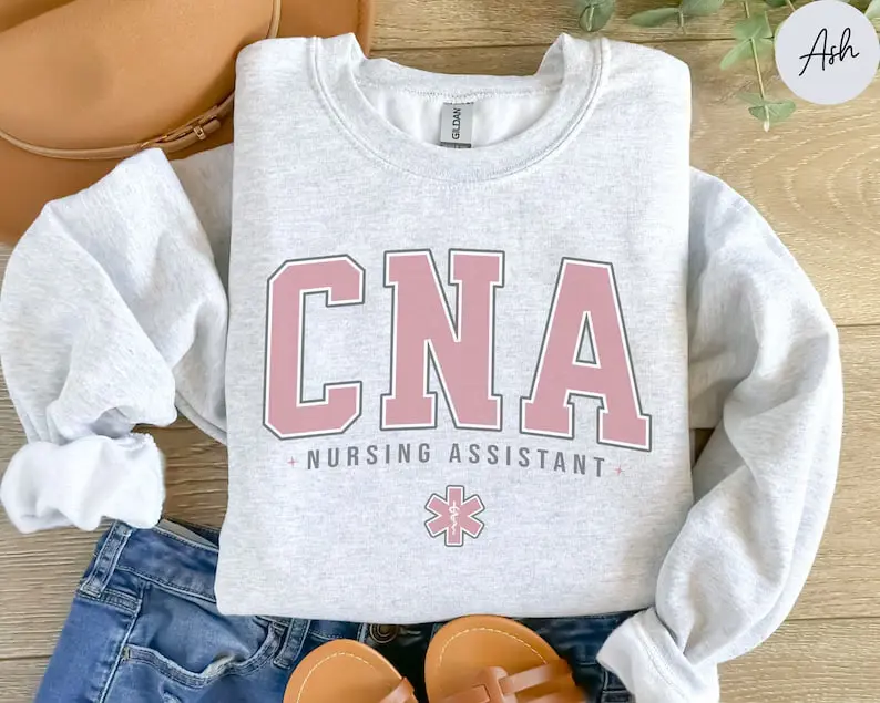 CNA Sweatshirt Nursing Assistant, CNA Shirt, Certified Nursing Assistant Crewneck, CNA Sweater, Cna Nurse Gift for Nursing Assistant