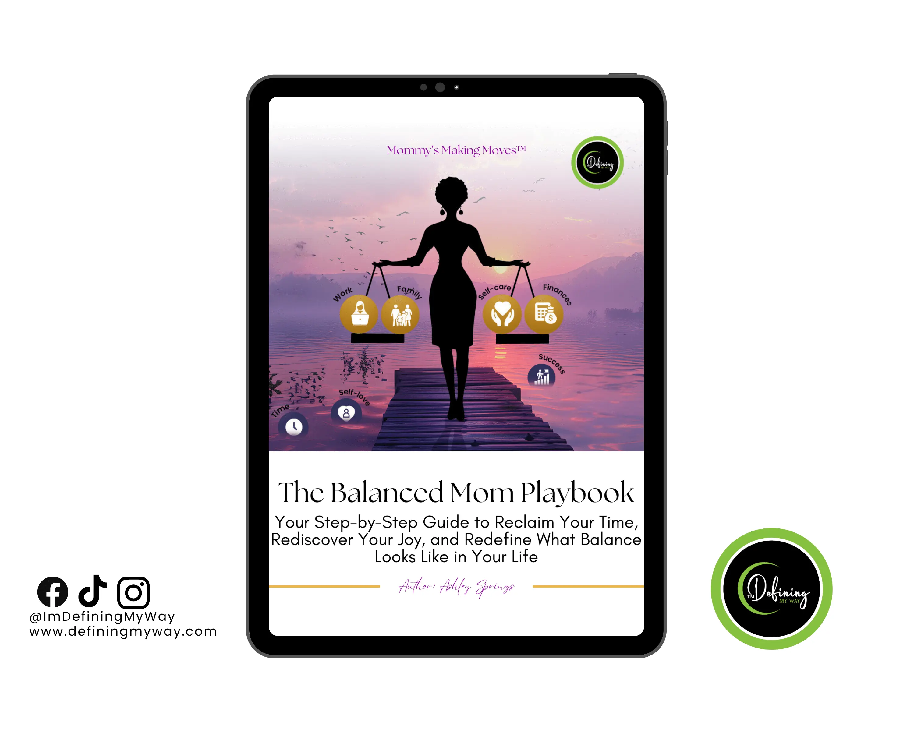The Balanced Mom Playbook: A Physical Book That Serves as your Weekly Guide to Time Management, Self-Care & Goal Setting for Busy Moms