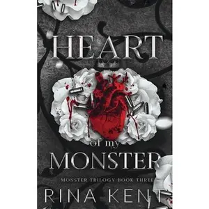 Heart of My Monster: Special Edition Print -- Rina Kent, Paperback
