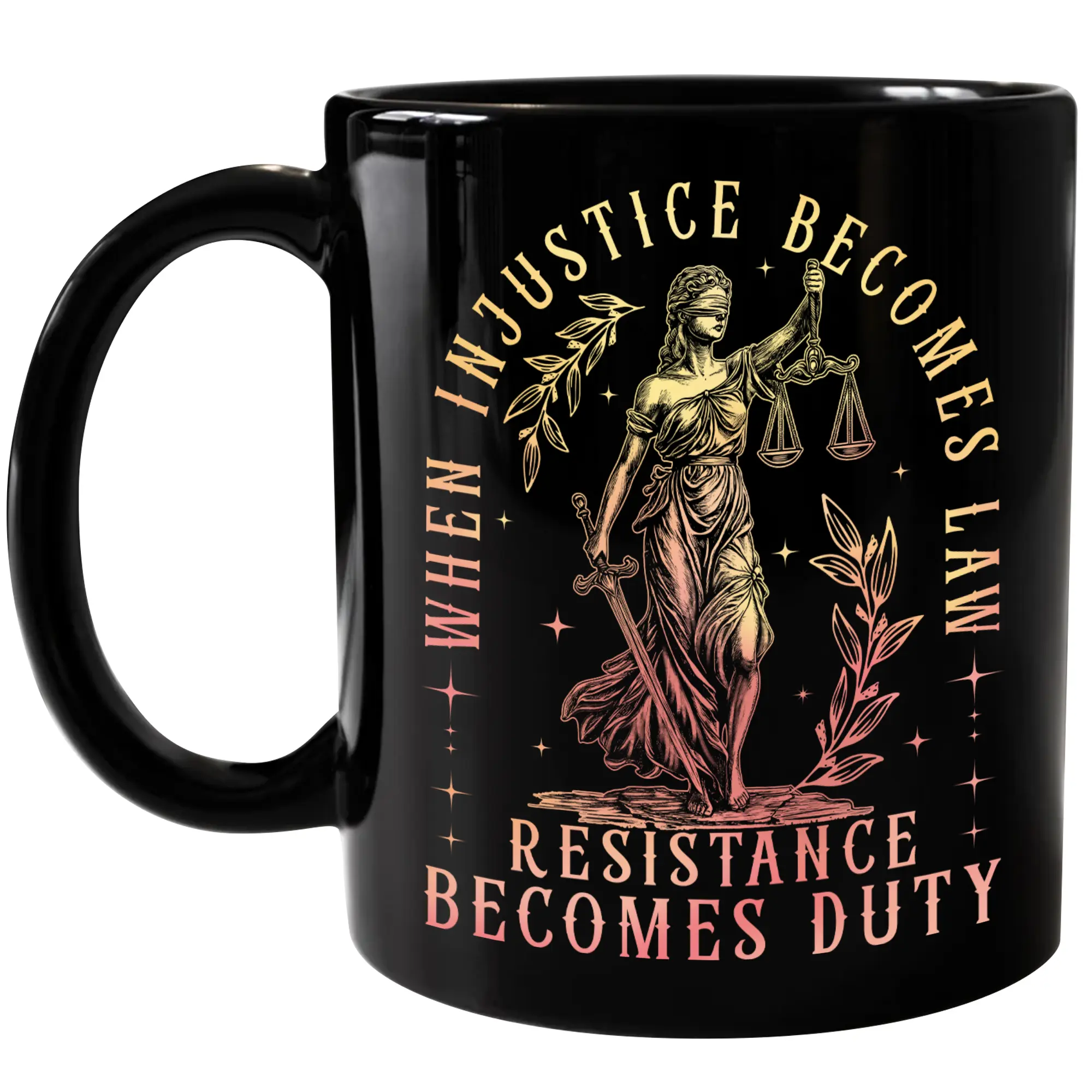 When Injustice Becomes Law Resistance Becomes Duty Mug, Vintage Feminist Gift Mugs, Women's Rights Cup, Ceramic Coffee 11Oz 15Oz Mug Gifts