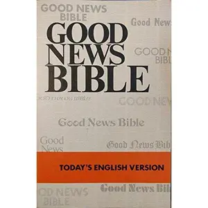 USED-Good news Bible: Today's English version by Author (Paperback)